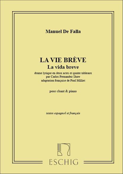 Vie Breve Chant-Piano Fr-Espagnol